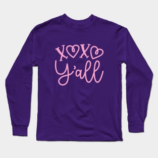 XOXO Y'all Hugs and Kisses Valentines Day Cute Long Sleeve T-Shirt
